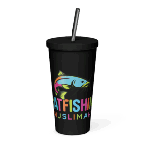 Catfishin' Muslimah Insulated Tumbler w/ Straw